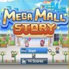 MegaMallStory