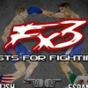 FistsForFighting(Fx3)
