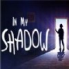InMyShadow
