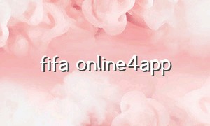 fifa online4app