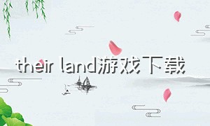 their land游戏下载