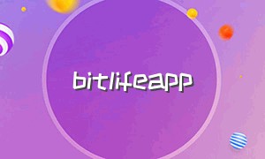 bitlifeapp