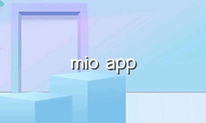 mio app