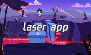 laser app