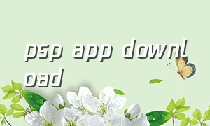 psp app download