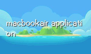 macbookair application