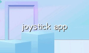 joystick app